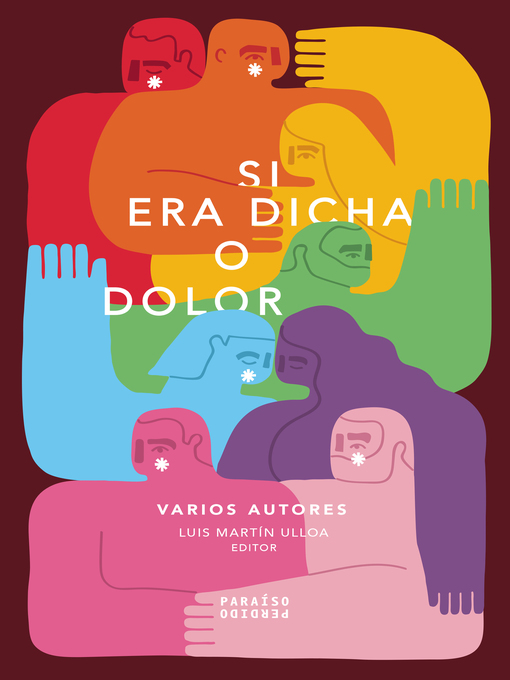 Title details for Si era dicha o dolor by Roberto Ramírez Flores - Available